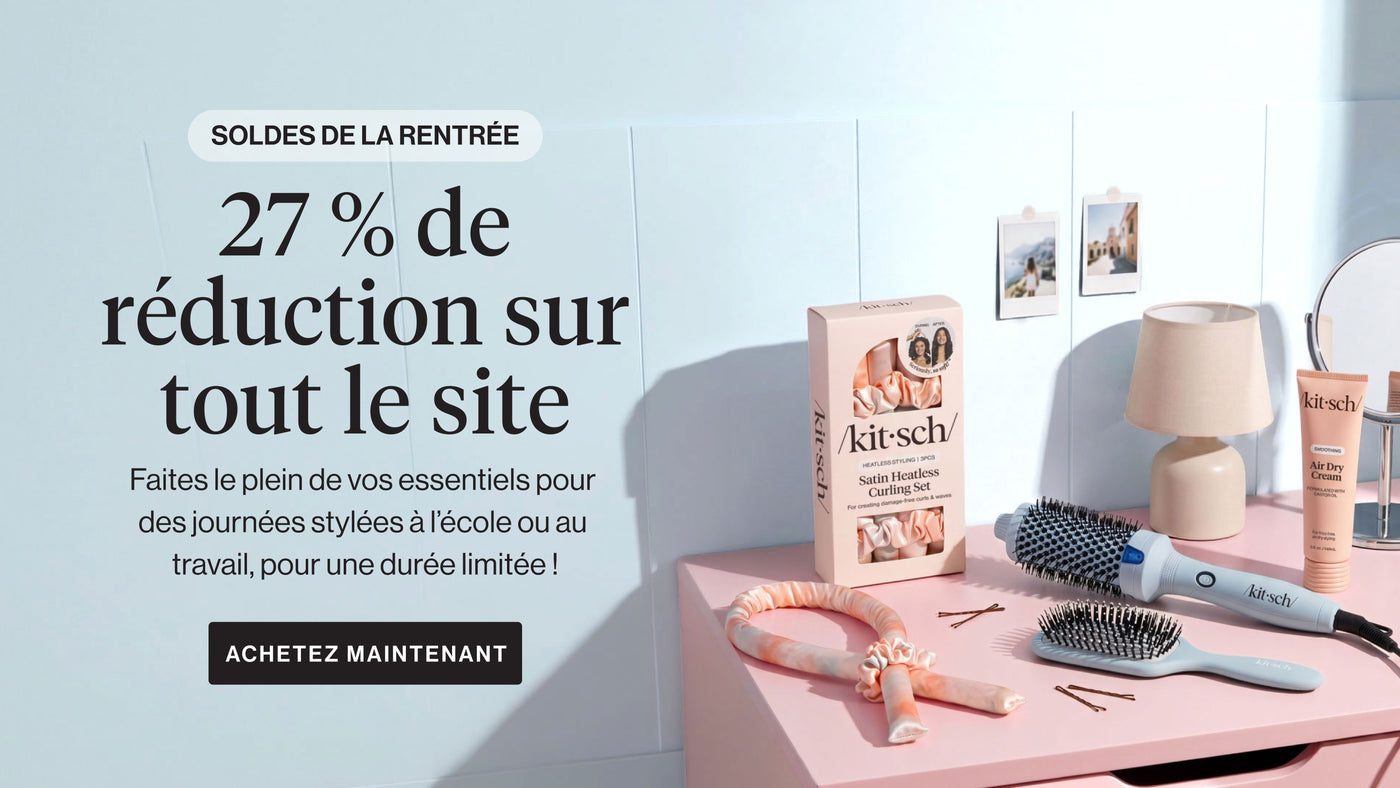 Bannière Kitsch Rentrée : 27 % de réduction sur tout le site, avec un assortiment d'accessoires et de soins capillaires Kitsch sur fond neutre.